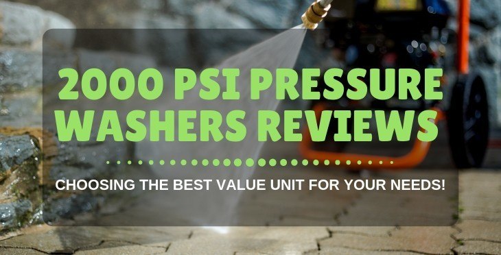 2000 PSI Pressure Washer Reviews