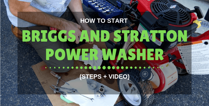 how to start briggs and stratton power washer