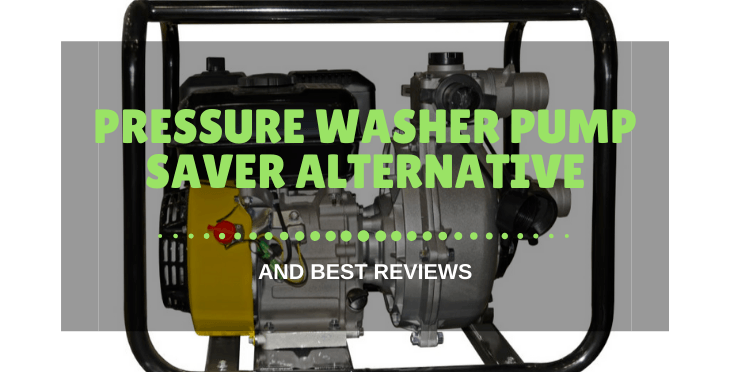 Pressure Washer Pump Saver Alternative