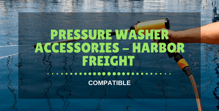 Pressure Washer Accessories - Harbor Freight