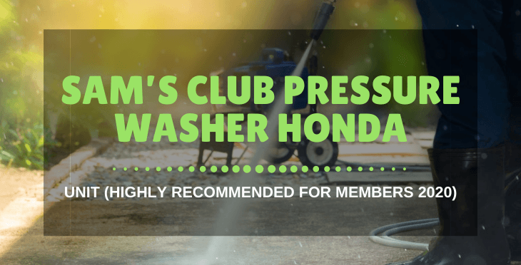 Sam’s Club pressure washer Honda