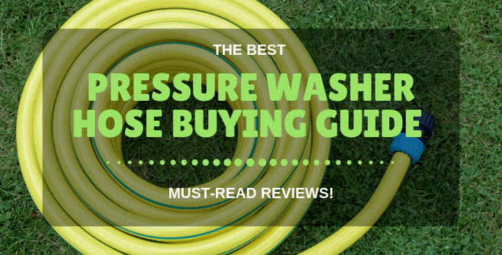 best pressure washer hose