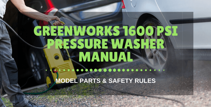 greenworks 1600 psi pressure washer manual