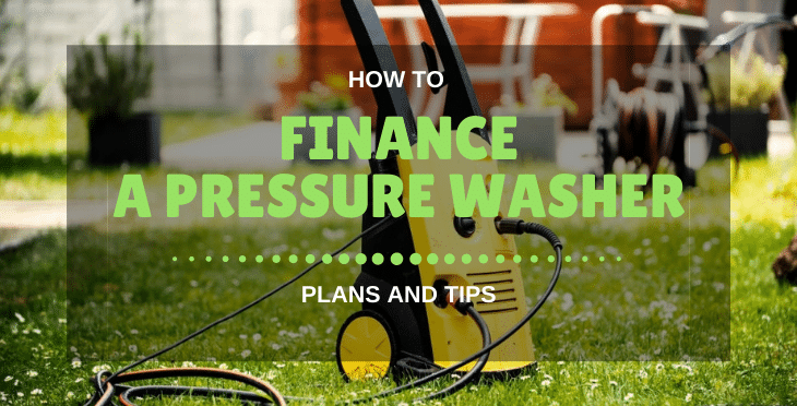 Finance A Pressure Washer