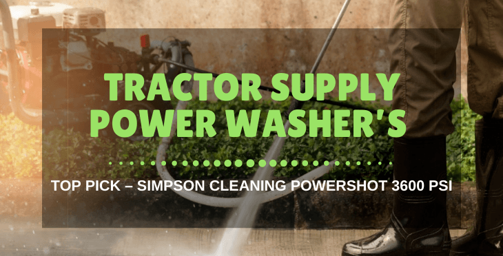 Tractor Supply Power Washer
